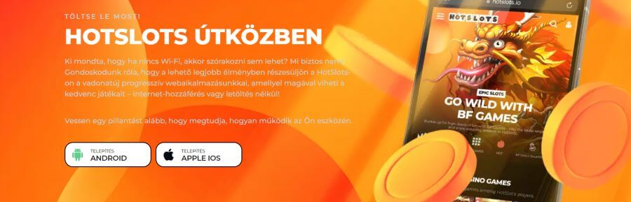 HotSlots értékelés mobil applikáció